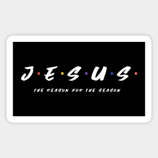 Jesus Is The Reason Magnet